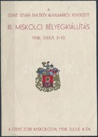 * 1938/3 III. Miskolci Bélyegkiállítás Blokk (5.000) - Altri & Non Classificati