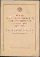 O 1947 A Nagy Októberi Forradalom 30. évfordulója Mi 1162-1167 Fogazott + Vágott Sor Az évfordulóra Kiadott Emlékfüzetbe - Altri & Non Classificati