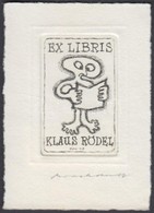 Jörgen Brockdorff-Nielsen (?-?): Ex Libris Klaus Rödel. Rézkarc, Papír, Jelzett, 5×4 Cm - Altri & Non Classificati