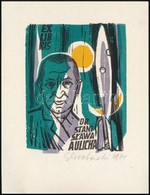 Edward Grabowski (1904-1966): Ex Libris Dr Stani Slawa Aulicha (rakéta). Színes Linó, Papír, Jelzett, 9,5×7 Cm - Altri & Non Classificati