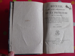 Recueil Des Actes Administratifs De La Préfecture De La Mayenne. Laval. 1823-1824. Boutevillain Grandpré - 1801-1900