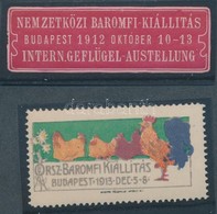 1912-1913 Nemzetközi Baromfi Kiállítás 2 Db Klf Levélzáró - Non Classificati