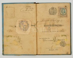1893-1894 Munkakönyv Asztalos Segéd Részére, Moson, 15 Kr. Illetékbélyeggel, Kissé Viseltes, Foltos. - Non Classificati