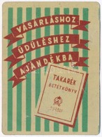 1954 Takarék Betétkönyv Reklámos Fém Kártyanaptár - Pubblicitari