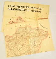 Cca 1960 A Magyar Népköztársaság Államigazgatási Térképe, Kartográfiai Vállalat, Jó állapotban, 140x70 Cm - Altri & Non Classificati