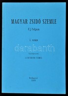 2004 Magyar Zsidó Szemle. Új Folyam. 1. Szám. Szerk.: Lichtmann Tamás. Bp., Országos Rabbiképző Zsidó Egyetem-MTA Zsidó  - Altri & Non Classificati