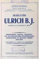 1914 Ulrich B. J. Árjegyzéke. Budapest, 1914. április 1. Mindennemű Csövek, Légszesz-, Víz- és Gőzvezetéki Fölszerelések - Non Classificati