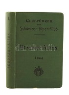 Clubführer Durch Die Graubündner-Alpen. 1. Köt. Összeáll.: Sprecher, F. W. - Naef-Blumer, E. Zürich, 1916, F. Schuler Bu - Non Classificati