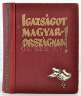 Apponyi Albert, Berzeviczy Albert Et Al.: Igazságot Magyarországnak! A Trianoni Békeszerződés Következményeinek Ismertet - Non Classificati