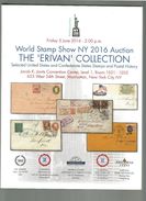 MAGNIFIQUE CATALOGUE DE LA VENTE DE LA COLLECTION ERIVAN NEW YORK 2016 - USA ET ETATS CONFEDERES - Catalogi Van Veilinghuizen