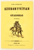 Gál Sándor: Szuronyvítan A Gyalogság Számára (reprint) 30p + Kihajtható Képek - Non Classificati