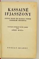 Westsik Vilmos: Okszerű Növénytermelés. Kézikönyv Kisgazdák és Népies Gazdasági Előadók Számára. Gazdasági Tanácsadó. 30 - Non Classificati