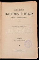 Balbi Adorján: Egyetemes Földrajza A Művelt Közönség Számára Átdolg. és Kibőv. Czirbusz Géza.. I. Kötet. Általános Rész. - Non Classificati