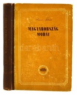 Boros Ádám: Magyarország Virágtalan Növényeinek Határozó Kézikönyve. 4. Köt.: Magyarország Mohái. Bp., 1953, Akadémiai.  - Non Classificati