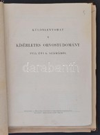 Cca 1955-1979 Különlenyomatok Gyűjteménye Különféle Orvosi Szakfolyóiratokból (Kísérletes Orvostudomány, Gyermekgyógyász - Non Classificati