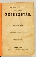 Ballagi Mór: Iskolai és Utazási Magyar és Német Zsebszótár. Magyar és Német Rész, Német és Magyar Rész. (Egybekötve)Pest - Non Classificati