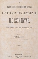 1868 - 1883 Magyarországi Reformált Egyház Egyetemes Konventjének és Országos Zsinatának Jegyzőkönyvei, Határozatai, Azo - Non Classificati