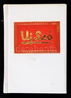 Az Uj Szó Története. Szerk.: Gyáros László. Bp.,1977, Lapkiadó Vállalat. Kiadói Műbőr-kötés. Jó állapotban. - Non Classificati