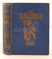 Lambrecht Kálmán: Az ősember. Ősvilágok élete. A 8.,19-23. Fejezetek Szerzője Kormos Tivadar. Budapest, 1931, Dante. Har - Non Classificati