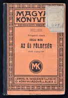 Jókai Mór: Az új Földesúr. Válogatott Részek. Magyar Könyvtár 260-262. Bp., é.n., Lampel R. (Wodianer F. és Fiai) Rt., 1 - Non Classificati