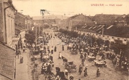 T2 Ungvár, Uzhorod, Uzshorod; Heti Vásár Az Utcán / Market + K.u.K. Etappentrainbegleitzug No. 16/17. - Non Classificati