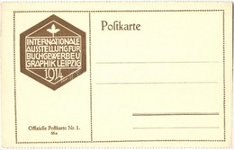 ** T2 1914 Leipzig. Weltausstellung Für Das Gesamte Buchgewerbe Und Graphik. Offizielle Postkarte Nr. 1. / World Exhibit - Non Classificati