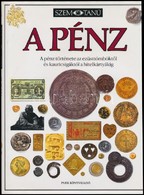 Joe Cribb: A Pénz. Szemtanú Sorozat. Budapest, Park Kiadó, 1991. Használt, De Jó állapotban. - Non Classificati