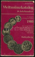 Günter Schön: Weltmünzkatalog 20. Jahrhundert. 11. Auflage. München, Battenberg, 1980. - Non Classificati