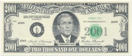 Amerikai Egyesült Államok 2001. 2001$ 'George Bush' Fantázia Bankjegy T:I
USA 2001. 2001 Dollars 'Geroge Bush' Fantasy B - Non Classificati