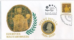 2000. 'Ezeréves Magyarország / Szent István' Aranyozott Alpakka Emlékérem Borítékban, Első Napi Bélyegzővel és '73. Bély - Non Classificati