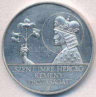 Fülöp Zoltán (1951-) DN 'Szent Imre Herceg Kemény Tisztaságát / Szent Imre Ereklyetartó Aachen' Fém Emlékérem (40mm) T:2 - Non Classificati