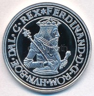 DN 'Történelmi Féltallérok Utánveretben - I. Ferdinánd Féltallérja 1554'  Ag Emlékérem Tanúsítvánnyal (15g/0.333/35mm) T - Non Classificati