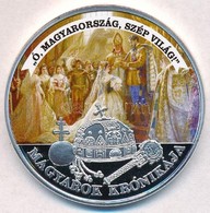 DN 'Magyarok Krónikája - Ó, Magyarország, Szép Világ! / 1907 5 Korona' Ezüstözött, Multicolor Cu Emlékérem (42mm) T:PP - Non Classificati