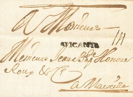 1 SOBRE 1740. ALICANTE A MARSELLA. Marca ALICANTE (P.E.5) Edición 2004. MAGNIFICA Y EXTRAORDINARIAMENTE RARA, POSIBLEMEN - ...-1850 Prefilatelia