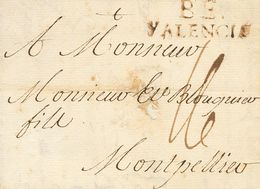 1 SOBRE 1792. BENICARLO A MONTPELLIER (FRANCIA). Marca B.E. / VALENCIA, En Tinta De Escribir (P.E.4) Edición 2004. MAGNI - ...-1850 Préphilatélie