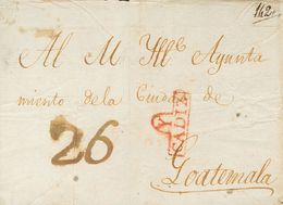 1 SOBRE 1811. Frontal De SAN FERNANDO (CADIZ) A GUATEMALA. Marca Y / CADIZ (P.E.1) Edición 2004 Y Porteo "26" Manuscrito - ...-1850 Prefilatelia