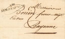 1 SOBRE 1827. SAN SEBASTIAN A BAYONA. Marca A BIS / ARM. D'ESPAGNE, En Negro Aplicada Durante El Periodo De "Los Cien Mi - ...-1850 Prephilately