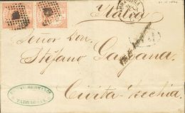 1 SOBRE 147(2) 1874. 25 Cts Castaño, Dos Sellos. TARRAGONA A CIVITA VECCHIA (ITALIA). En El Frente Marca VIA DI JUNQUERA - Other & Unclassified