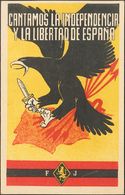 1 (*) Tarjeta Postal Ilustrada CANTAMOS LA INDEPENDENCIA Y LA LIBERTAD DE ESPAÑA, De Falanges Juveniles De Franco. MAGNI - Nationalist Issues