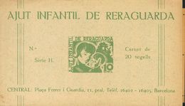 1 ** Carnet Completo De Veinte Sellos Del 10 Cts Verde Orcuro AJUT INFANTIL DE RERAGUARDA. MAGNIFICO Y MUY RARO COMPLETO - Spanish Civil War Labels