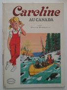 Caroline Au Canada - Pierre Prosbst - Hachette 1972 - Hachette