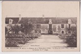 ALLONNES : CHATEAU DE LA THIBAUDIERE - LA CRUE DE 1836 A ATTEINT LE 1 Er ETAGE - EDITION MOREAU - 2 SCANS - - Allonnes