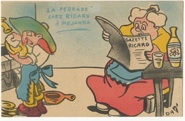 La Ferrade Chez Ricard à Méjanes  Gazette Ricard Absinthe Camargue Homme Soumis à Sa Femme Alcoolique - Publicidad