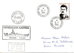 TAAF. Enveloppe Commémorative Ayant Circulé En 1984. Le Patrouilleur "Albatros". Oblitération Kerguelen. - Navires & Brise-glace