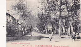 CPA (81) ROQUCOURBE Route De Labessonié N° 191 - Roquecourbe