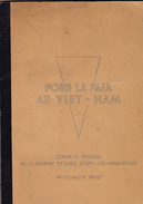 Pour La Paix Au Vietnam. Compte Rendu De La Journée D'Etudes D'Issy-les-Moulineaux. 19/0/2/1950 - Français