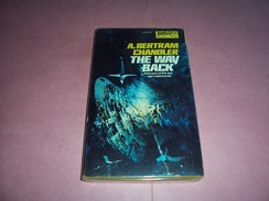 A. BERTRAM CHANDLER  °°° THE WAY BACK - Ciencia Ficción