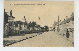 VILLIERS SAINT GEORGES - Rue De La Gare - Villiers Saint Georges