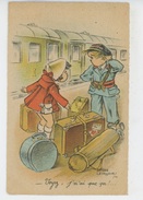 ENFANTS - Jolie Carte Fantaisie Enfants Avec Valises Sur Le Quai D'une Gare "Voyez, Je N'ai Que ça ! Signée LEVASSEUR - Levasseur, Roger