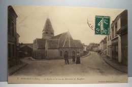 SONGEONS    --- L'Eglise Et La Rue Du  Maréchal  De  Boufflers - Songeons
